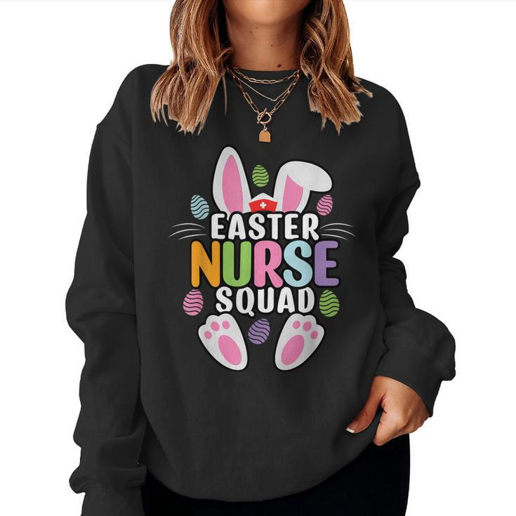 Easter Nurse Squad Crew Group Team Bunny Eggs Matching Women Sweatshirt