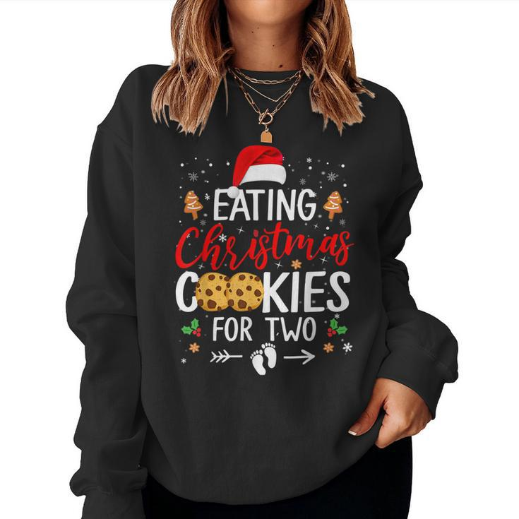 Eating Christmas Cookies For Two Christmas Pregnancy Women Sweatshirt