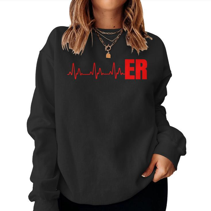 Emergency Medicine Emergency Room Nurse Er Heartbeat Women Sweatshirt