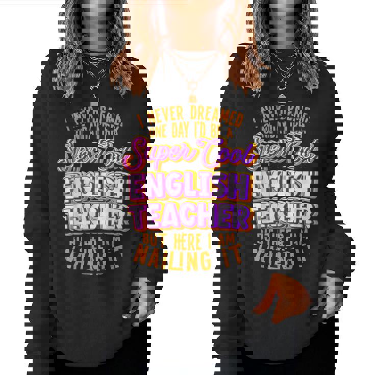 English Teacher Funny English Professor English Tutor Women Crewneck Graphic Sweatshirt