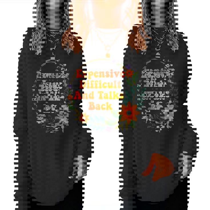 Expensive Difficult And Talks Back Mom Life Mothers Day Women Crewneck Graphic Sweatshirt