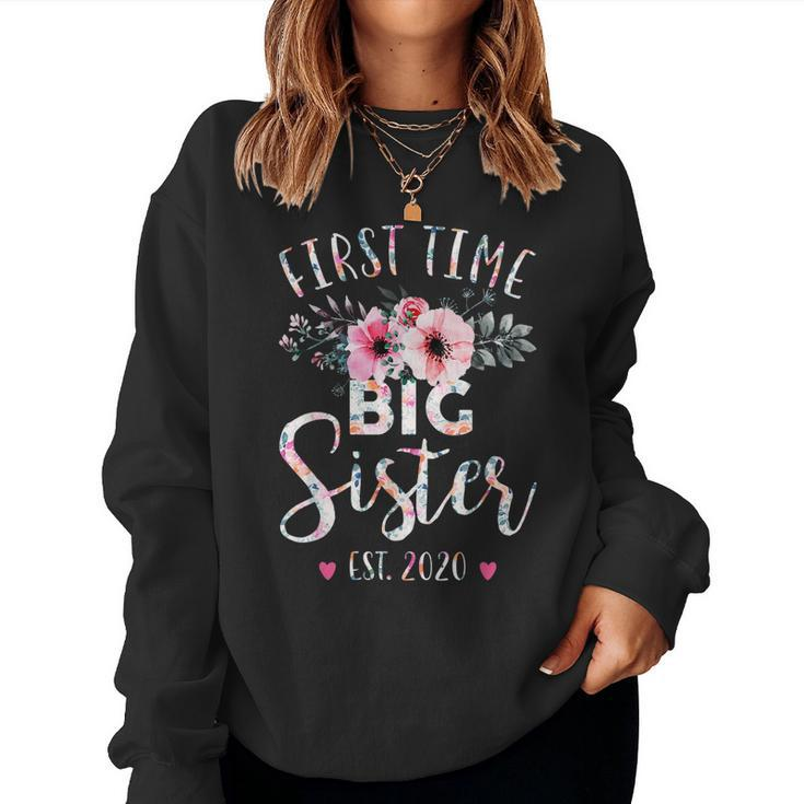 First Time Big Sister Est 2020 New Sister Women Sweatshirt