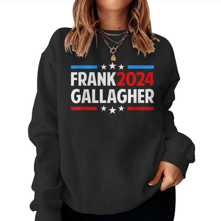 Frank 2024 Gallagher Vintage Political Fan Gifts Men Women  Women Crewneck Graphic Sweatshirt