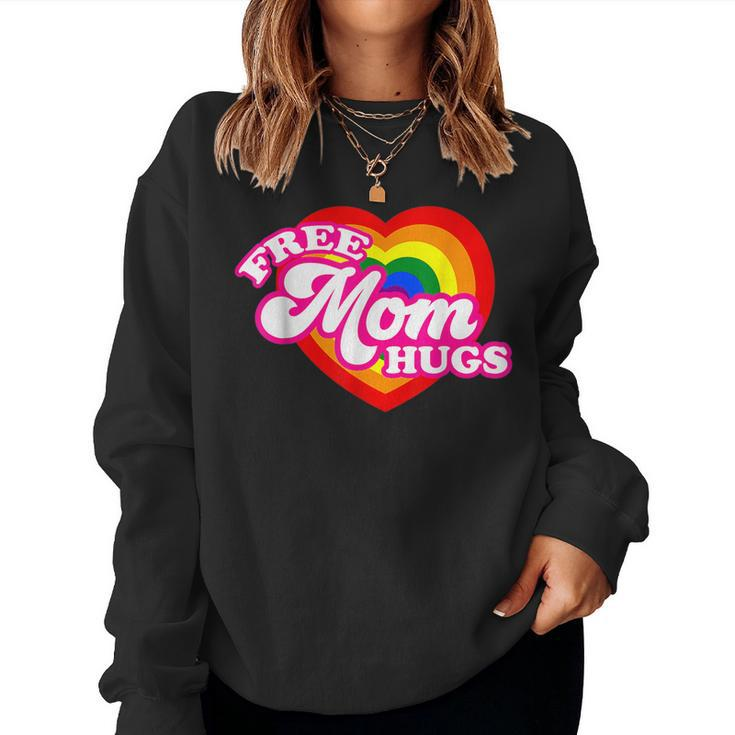 Free Mom Hugs With Rainbow Flag Heart For Women Lgbtq Women Sweatshirt