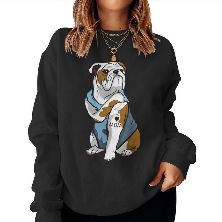 Funny English Bulldog Dog I Love Mom Tattoo Lover Gift Women Crewneck Graphic Sweatshirt