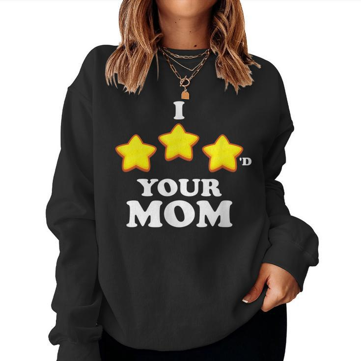 Funny Gaming I Three Starred Your Mom  Women Crewneck Graphic Sweatshirt