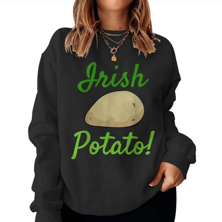 Funny Irish Potato St Patricks Day T  Gift Men Women Women Crewneck Graphic Sweatshirt