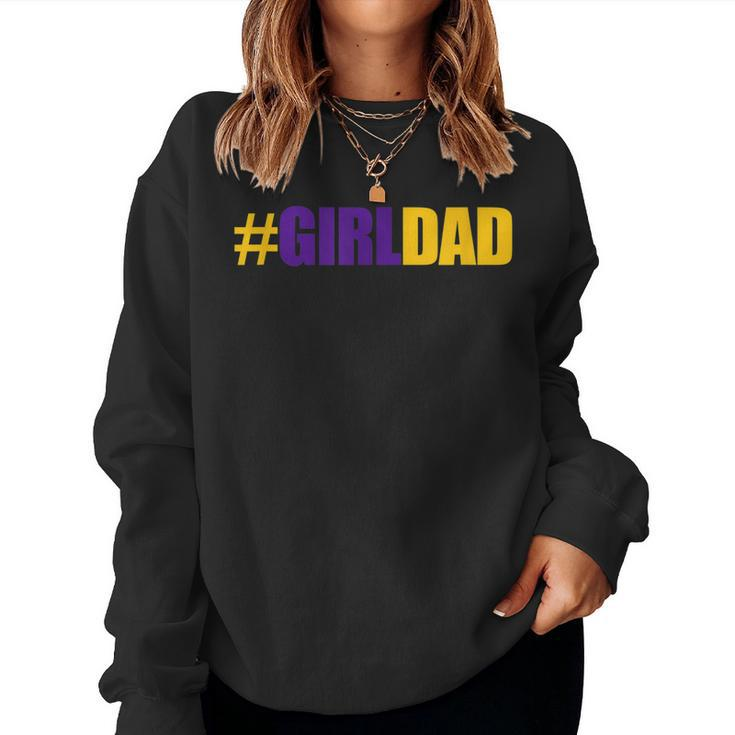 Girldad Girl Dad Father Of Daughters Fathers Day Women Sweatshirt