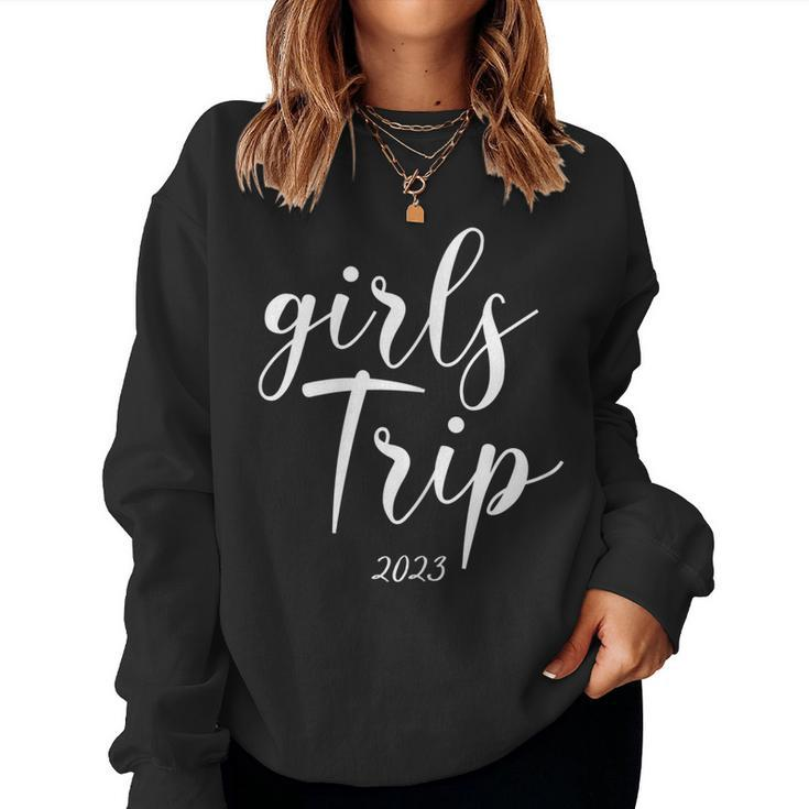 Womens Girls Trip 2023 Vacation Weekend Getaway Party Women Sweatshirt