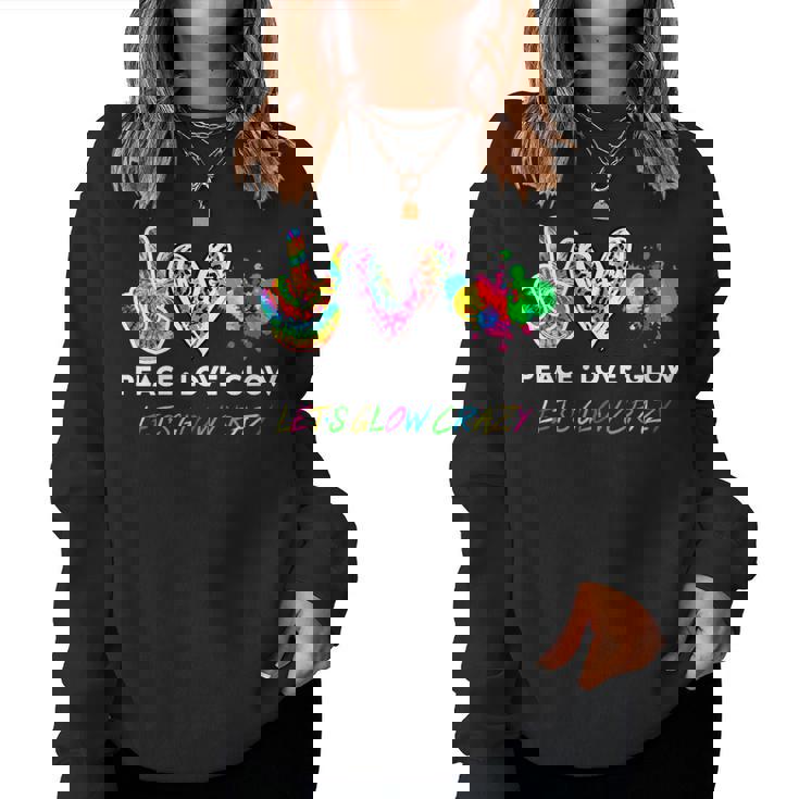Womens Lets Glow Crazy Peace Love Glow Party Squad Halloween Women Sweatshirt