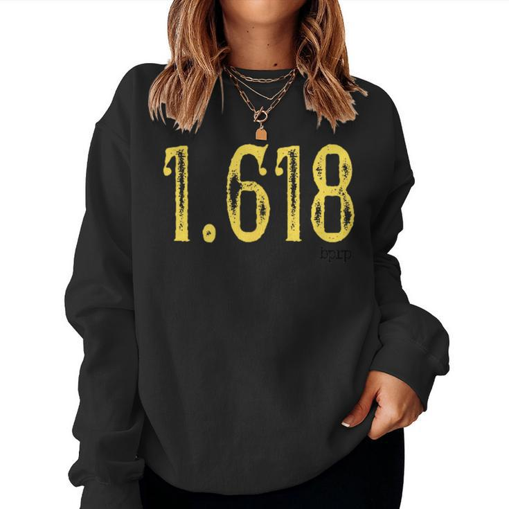 Golden Ratio 1618 Math Science Engineering Men Women Stem Women Sweatshirt