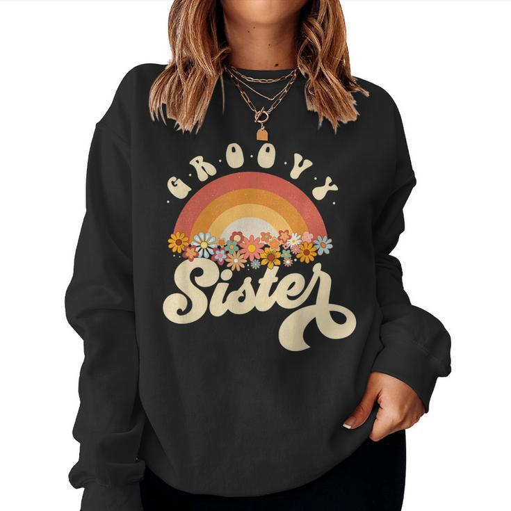 Groovy Sister Retro Rainbow Colorful Flowers Women Sweatshirt
