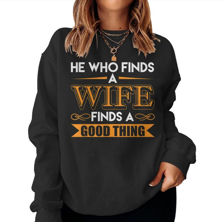 He Who Finds A Wife Finds A Good Thing Matching Couple  Women Crewneck Graphic Sweatshirt