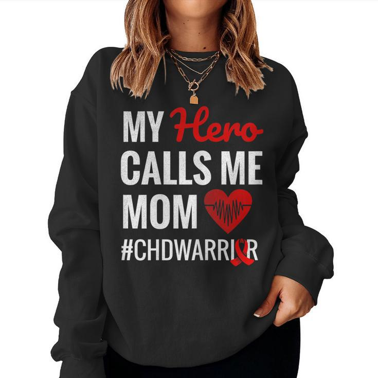 My Hero Calls Me Mom Congenital Heart Defect Month Chd Women Sweatshirt