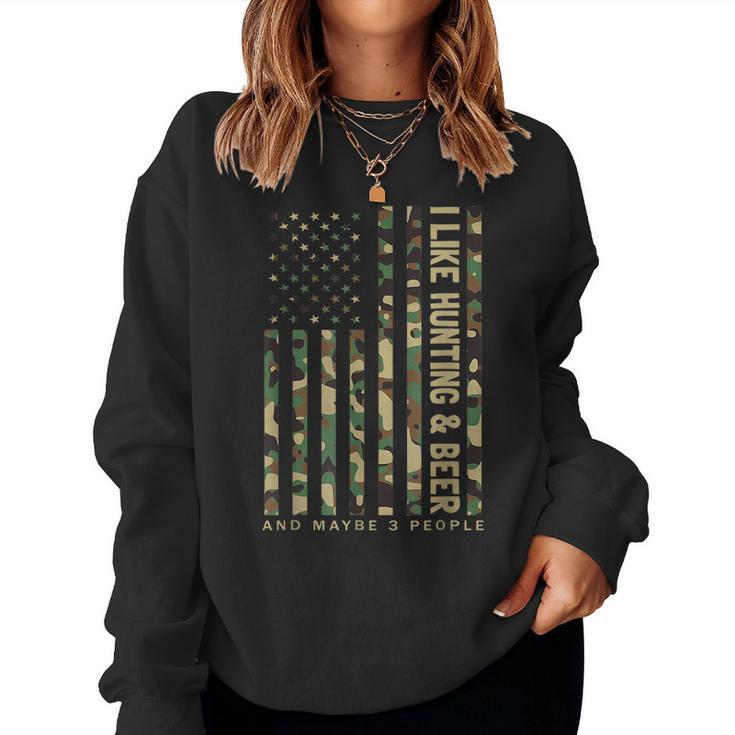 I Like Hunting & Beer And Maybe 3 People Camouflage Us Flag Women Crewneck Graphic Sweatshirt