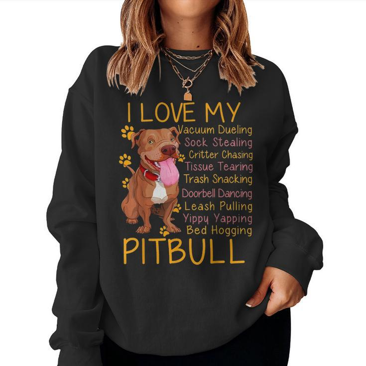 I Love My Pitbull Pittie Mom Dad Youth Gifts Funny Pit Bull Women Crewneck Graphic Sweatshirt