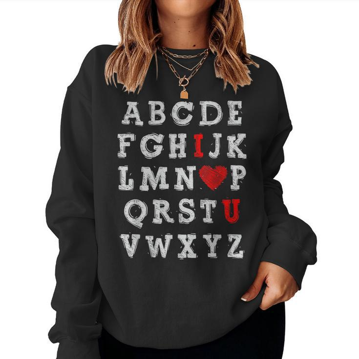 I Love You Abc Alphabet English Teacher Valentines Day Lover  Women Crewneck Graphic Sweatshirt