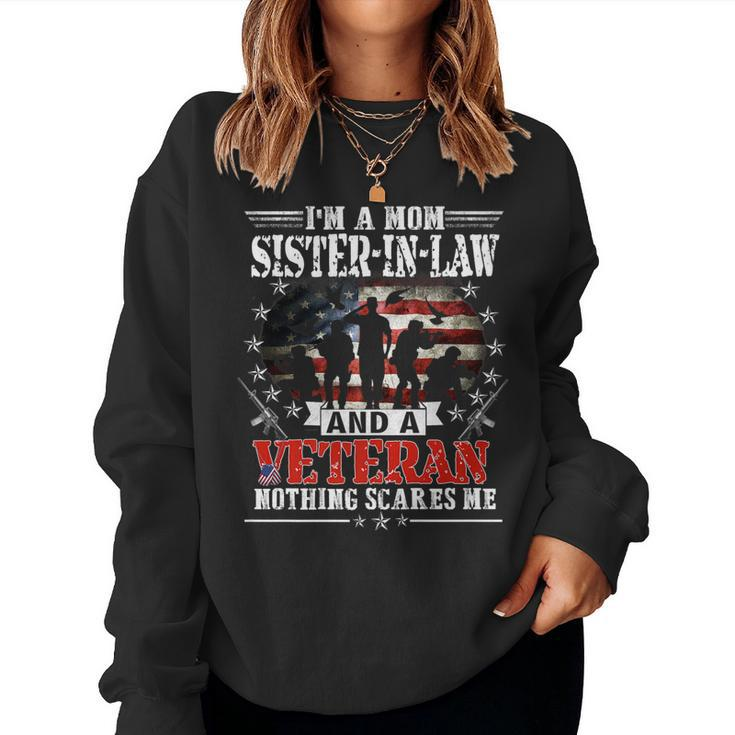 Im A Mom Sister-In-Law Veteran Mothers Day Funny Patrioitc   Women Crewneck Graphic Sweatshirt