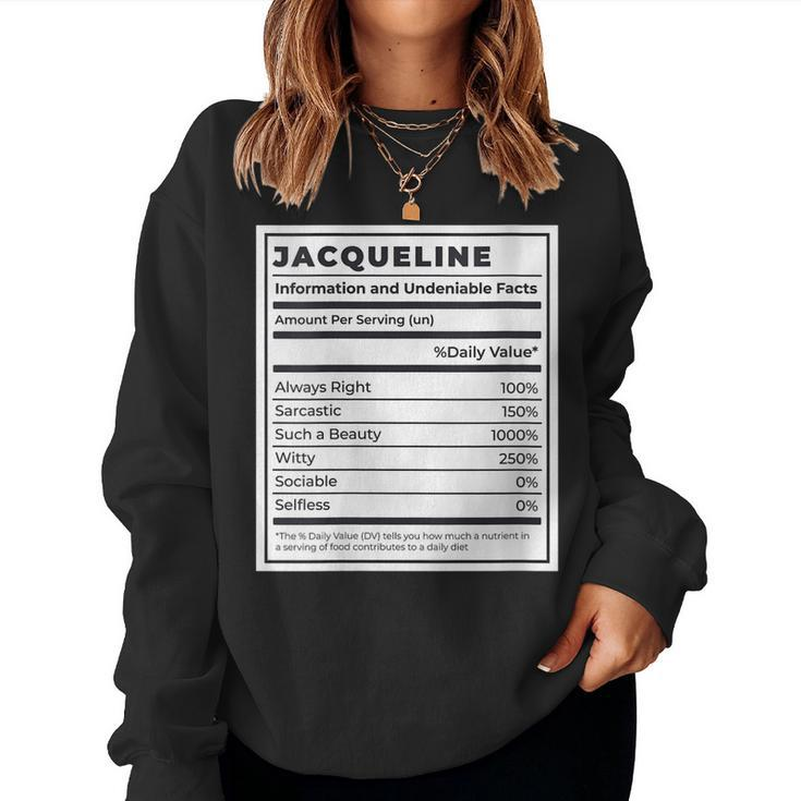 Womens Jacqueline Nutrition Facts Custom Name Women Sweatshirt