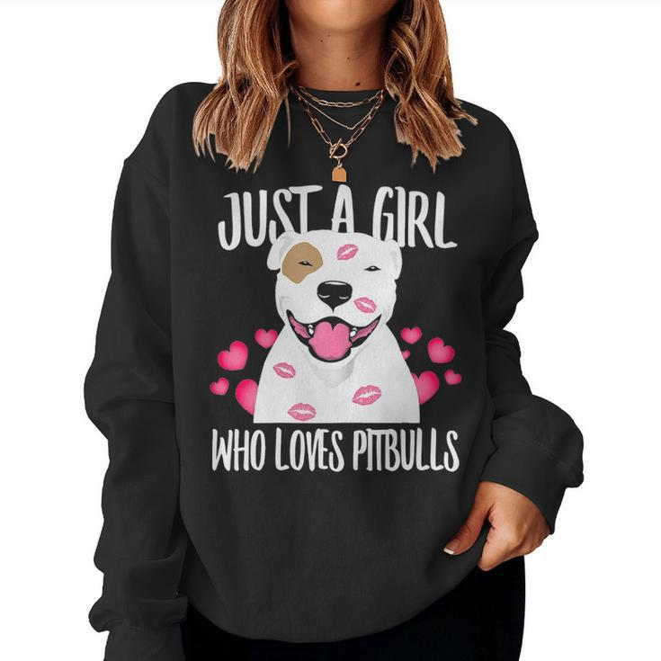 Just A Girl Who Loves Pitbulls Pitty Dog Puppy Dad Mom Women Crewneck Graphic Sweatshirt