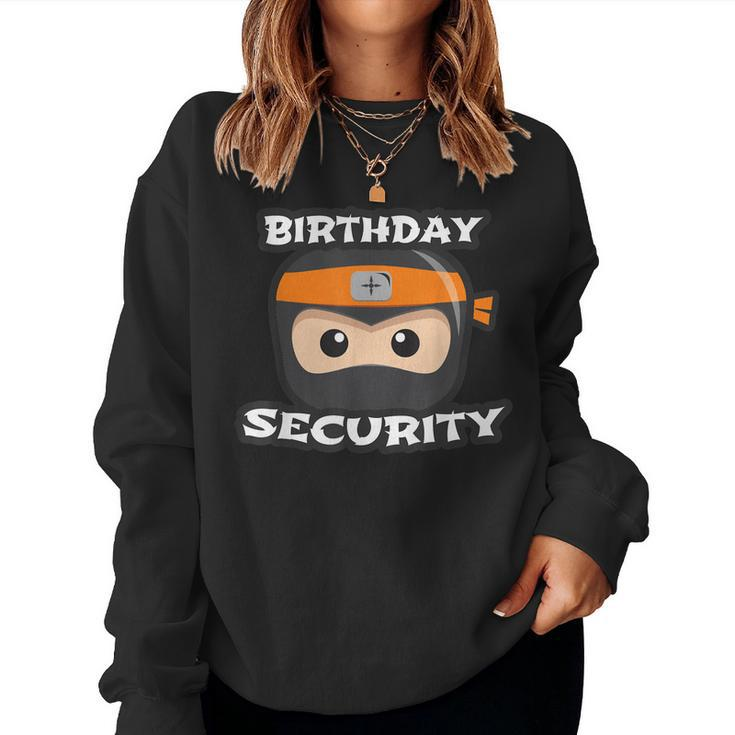 Kids Birthday Security Ninja Squad Mom Dad Siblings Clan Women Sweatshirt