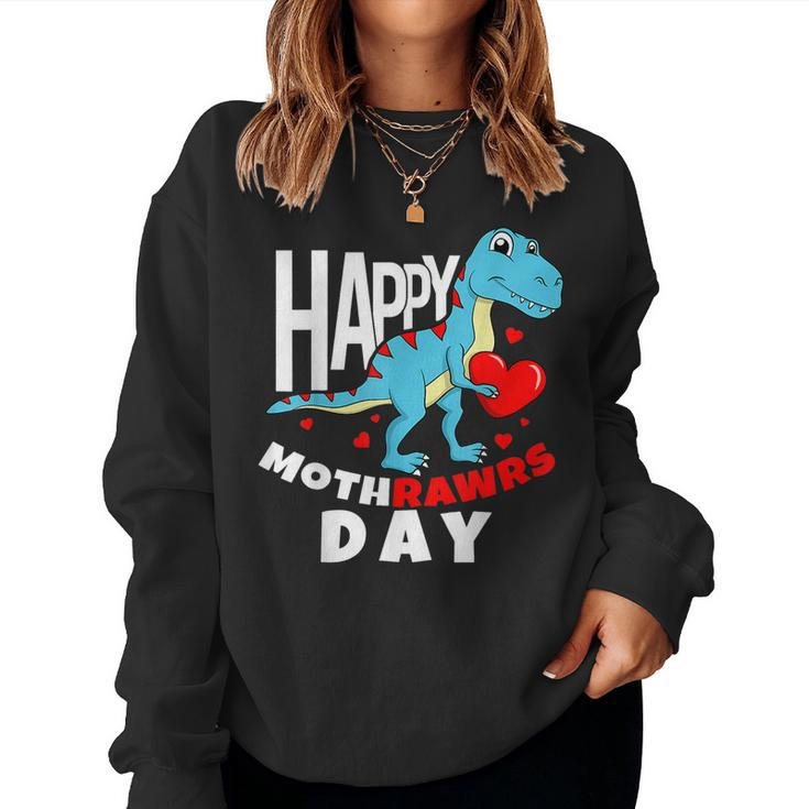 Kids Happy Son For Mom Rawr Trex Dino Toddler Women Sweatshirt