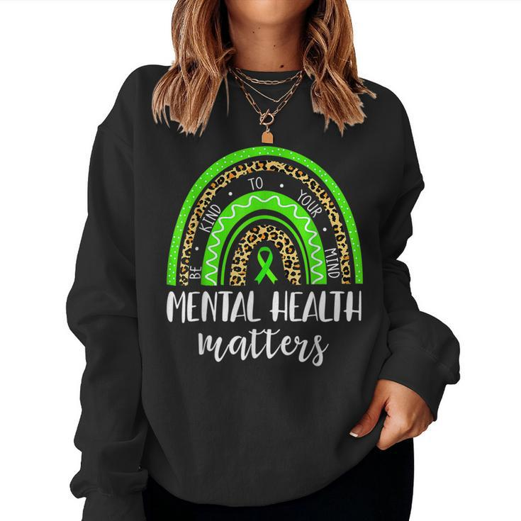 Be Kind To Your Mind Mental Health Matters Awareness Leopard Women Sweatshirt