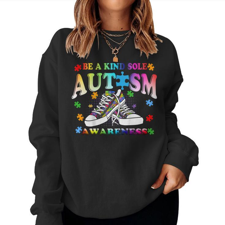 Be A Kind Sole Autism Awareness Puzzle Shoes Be Kind Women Sweatshirt