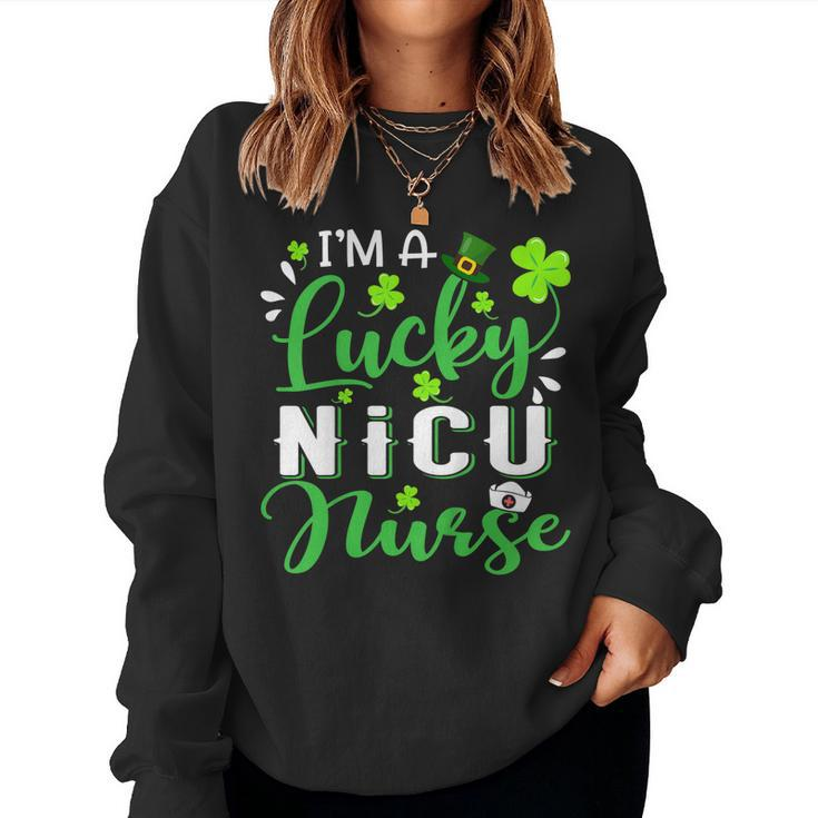 Im A Lucky Nicu Nurse Shamrock Top Hat St Patricks Day Women Sweatshirt