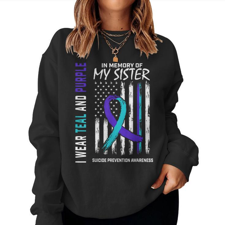 In Memory Of My Sister Suicide Awareness Prevention Flag Women Sweatshirt