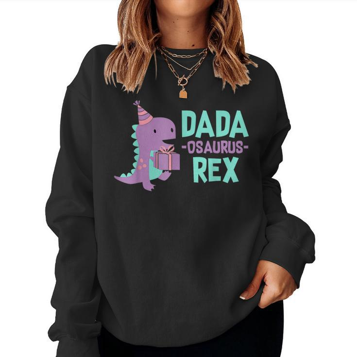 Mens Dada Dinosaur Family Matching Birthday Girls Party Daughter Women Sweatshirt