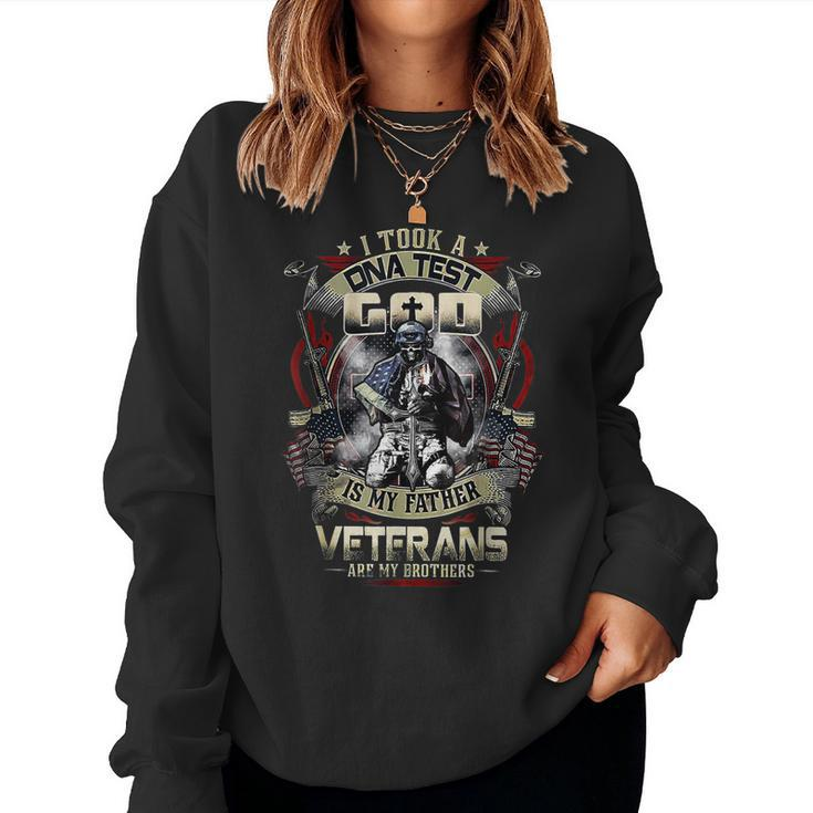 Mens I Took A Dna Test God Is My Father Veterans Brothers Women Sweatshirt