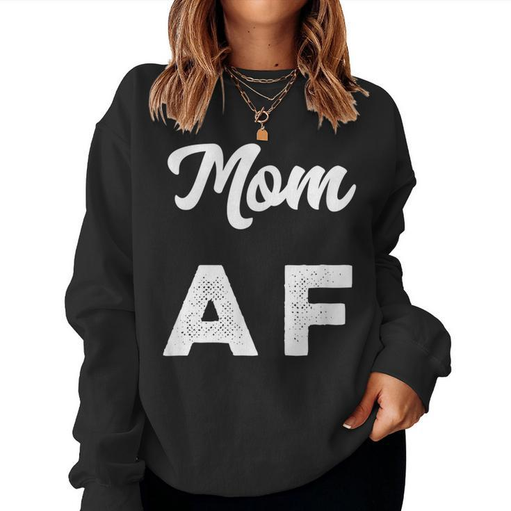 Mom Af Womens Women Sweatshirt