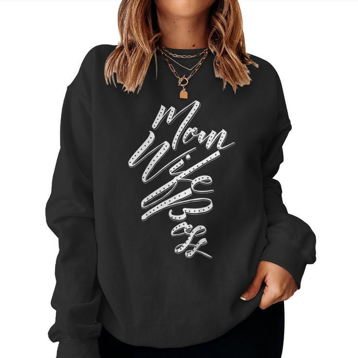 Mom Wife Boss - Perfect Gif Women Sweatshirt
