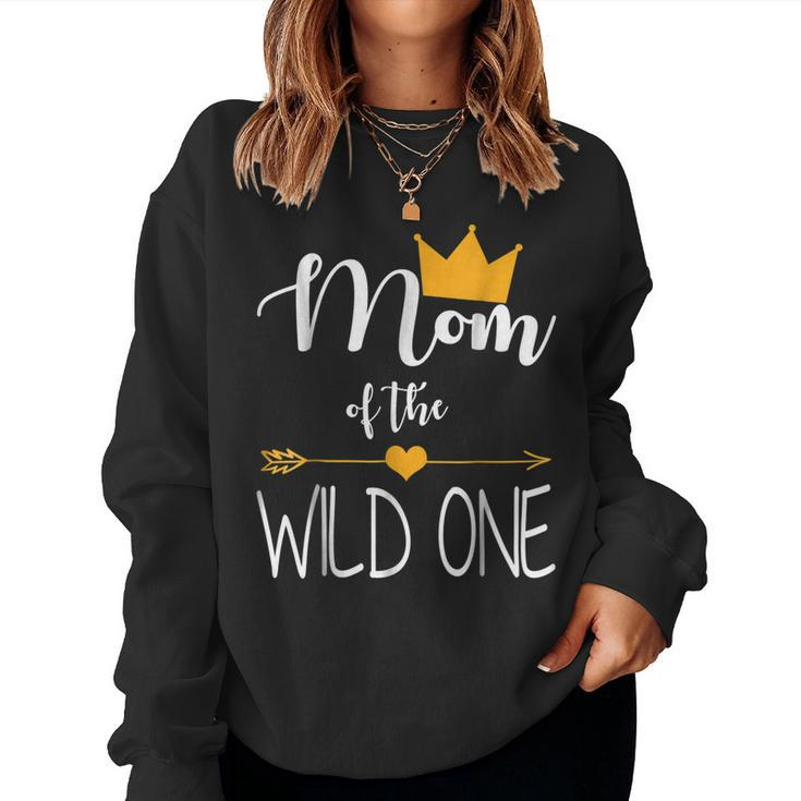 Mom Of The Wild One Baby First Birthday Shirt Women Sweatshirt
