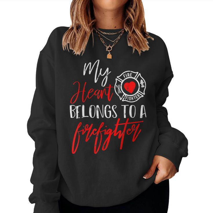 My Heart Belongs To A Firefighter Gift For Wife Girlfriend  Women Crewneck Graphic Sweatshirt