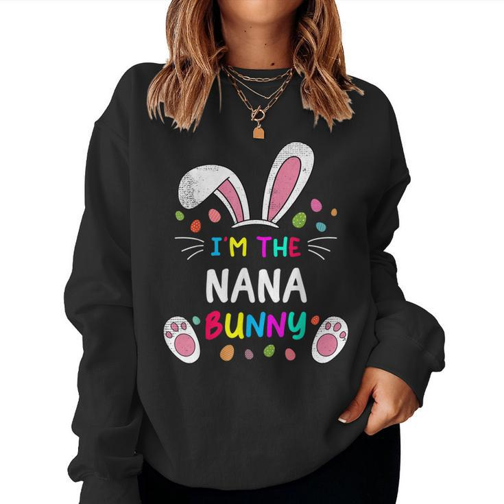 Im The Nana Bunny Ears Easter Day Rabbit Women Sweatshirt