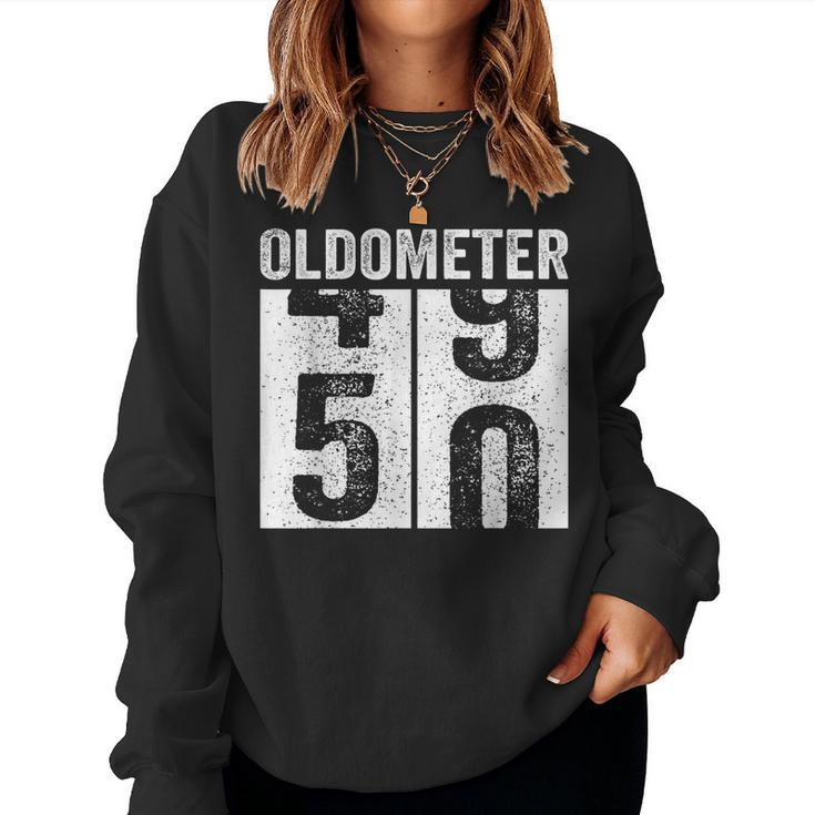 Oldometer 49-50 Shirt 50Th Birthday Men Women Women Sweatshirt