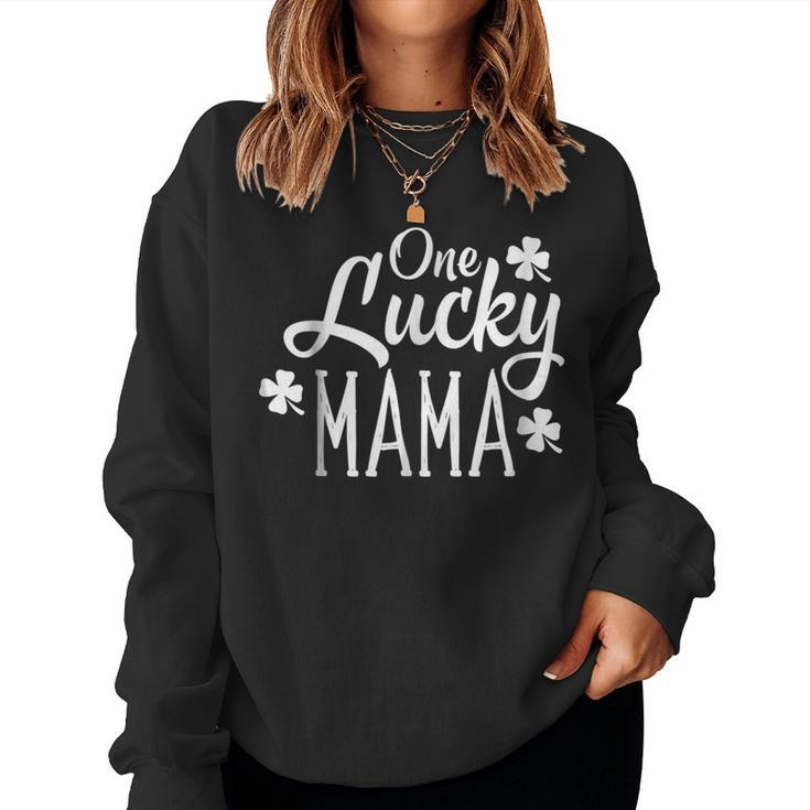 One Lucky Mama Clover Women Shirt St Patricks Day Mom Mother Women Sweatshirt