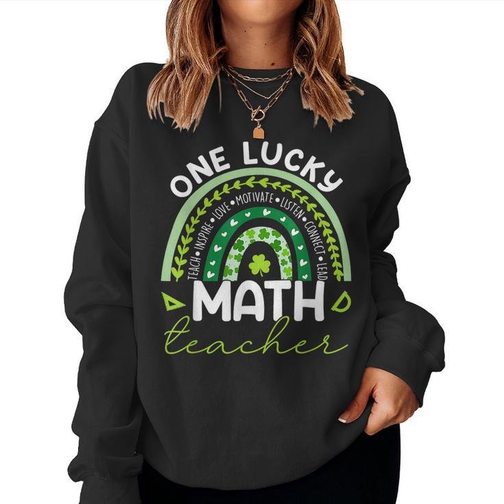 One Lucky Math Teacher Rainbow St Patricks Day Teacher  Women Crewneck Graphic Sweatshirt