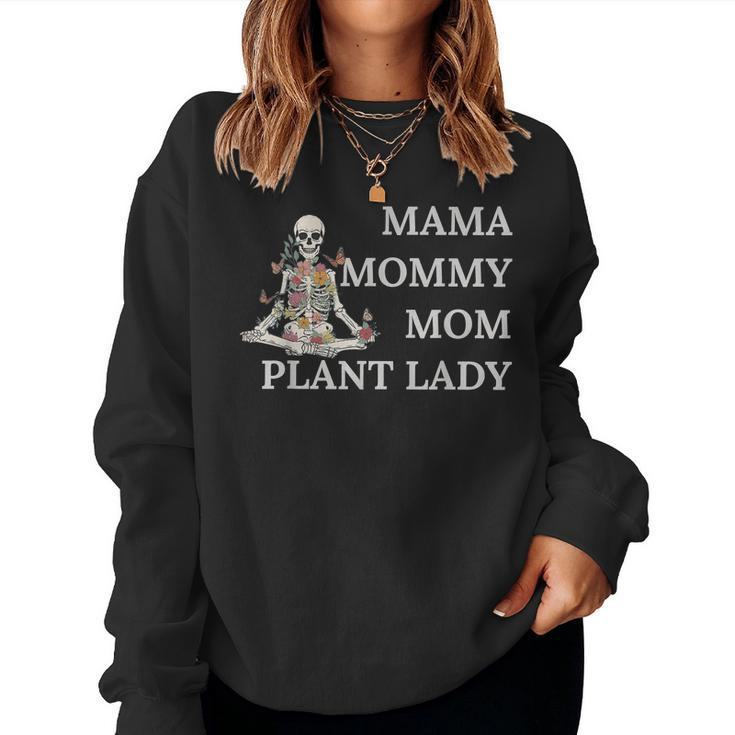 Plant Lady Mom Florist Garden-Er Gardening Mama Mommy Mother Women Sweatshirt