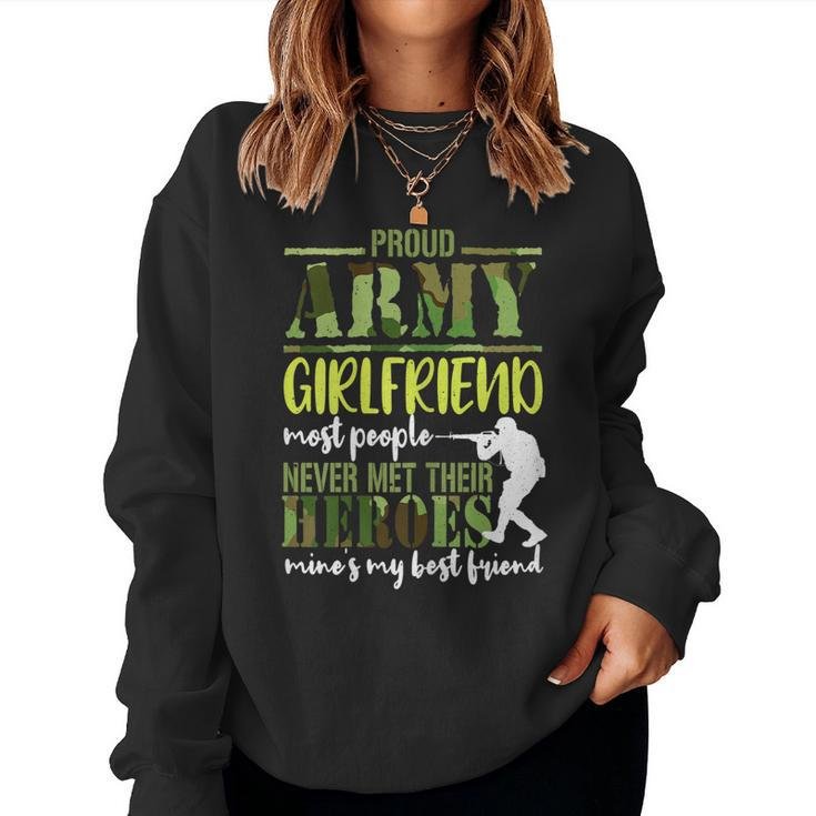 Proud Army Girlfriend To Hero Best Friend Memorial Day Women Sweatshirt