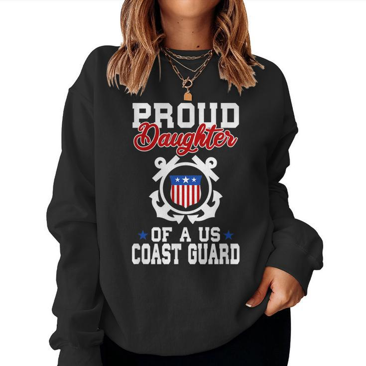 Proud Daughter Of A Us Coast Guard  Women Crewneck Graphic Sweatshirt