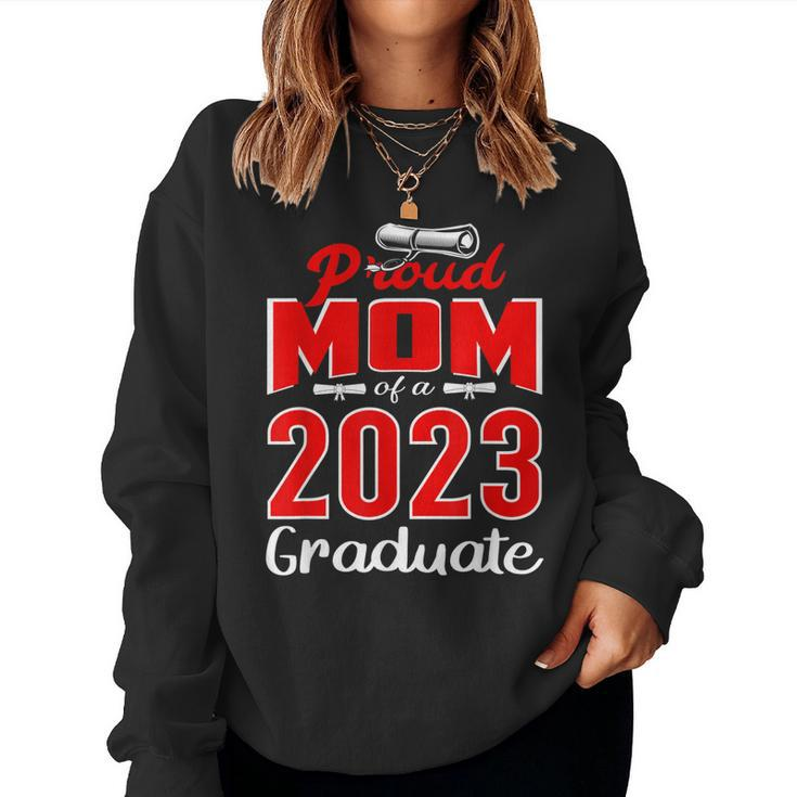 Proud Mom Of A Class Of 2023 Graduate Senior Mother 23 Sweatshirt