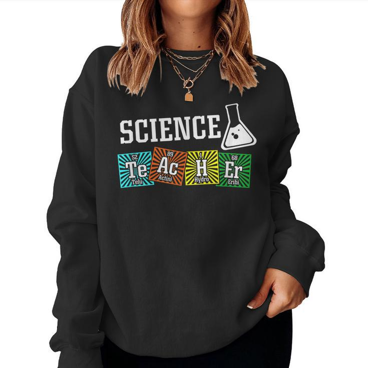 Proud Science Teacher Job Chemical Elements Women Sweatshirt