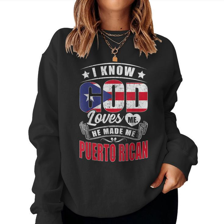 Puerto Rico Flag God Loves Me Puerto Ricans Women Sweatshirt