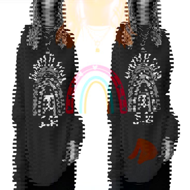 Rainbow Happy Pi Day Math Teacher Boys Girls Pi Day Women Sweatshirt