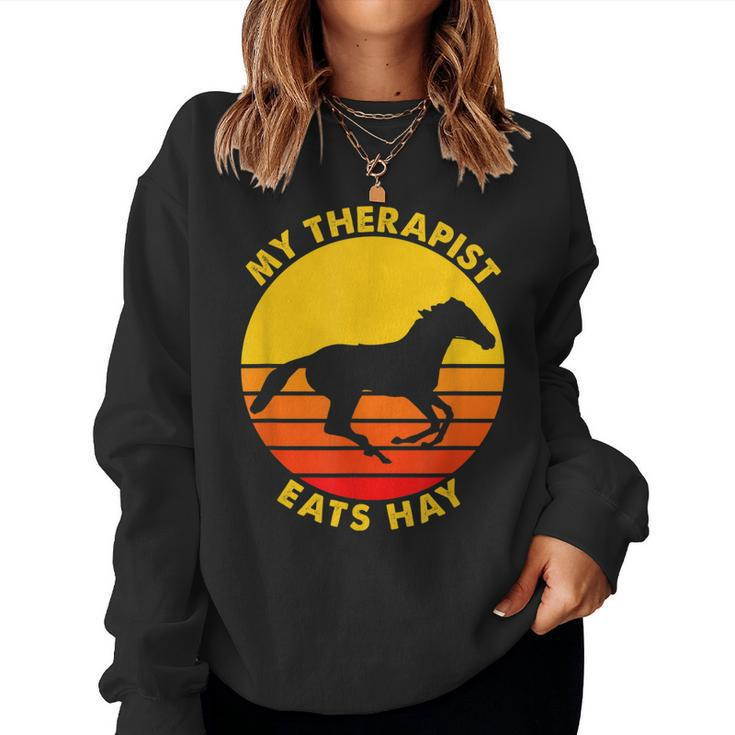 My Therapist Eats Hay Vintage Retro Horse Riding Lover Women Sweatshirt