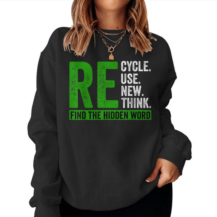 Recycle Reuse Renew Rethink Earth Day Women Kids 2023 Women Sweatshirt