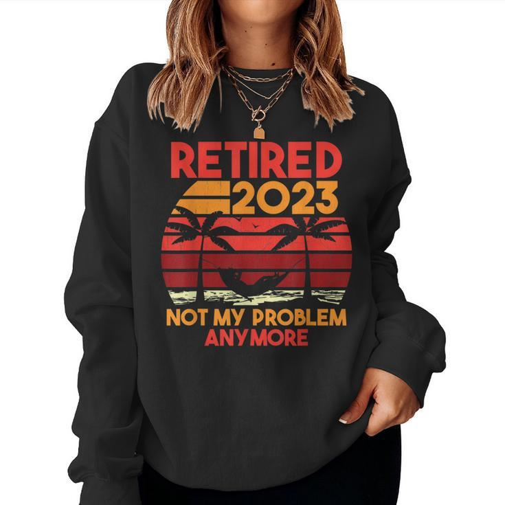 Retired 2023 Funny Vintage Retirement 2023 Humor Gifts Men  Women Crewneck Graphic Sweatshirt